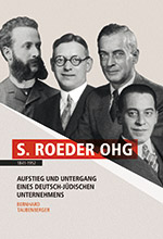 Bernhard Taubenberger: S. Roeder OHG 1841–1952.